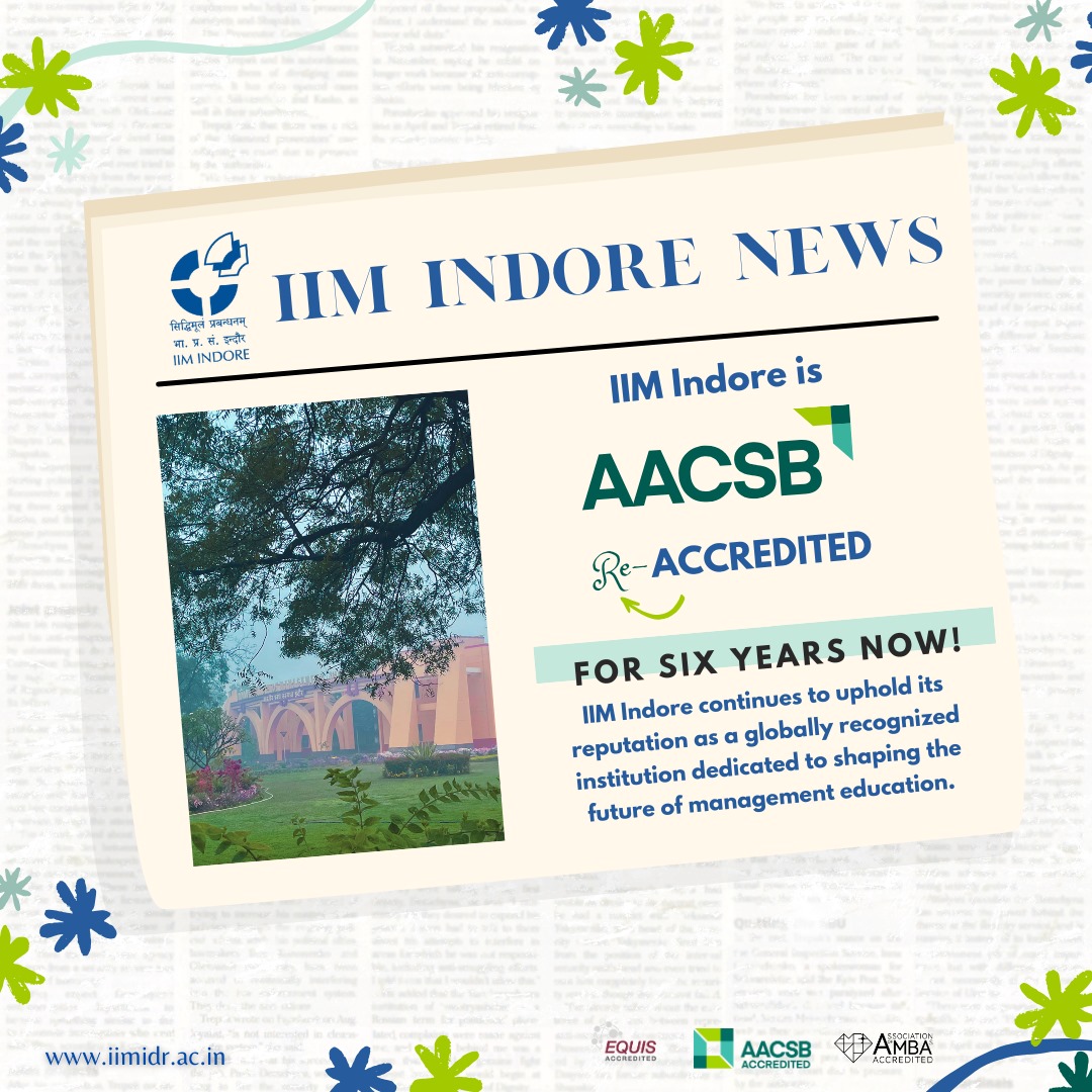 IIM Indore Re-accredited by AACSB