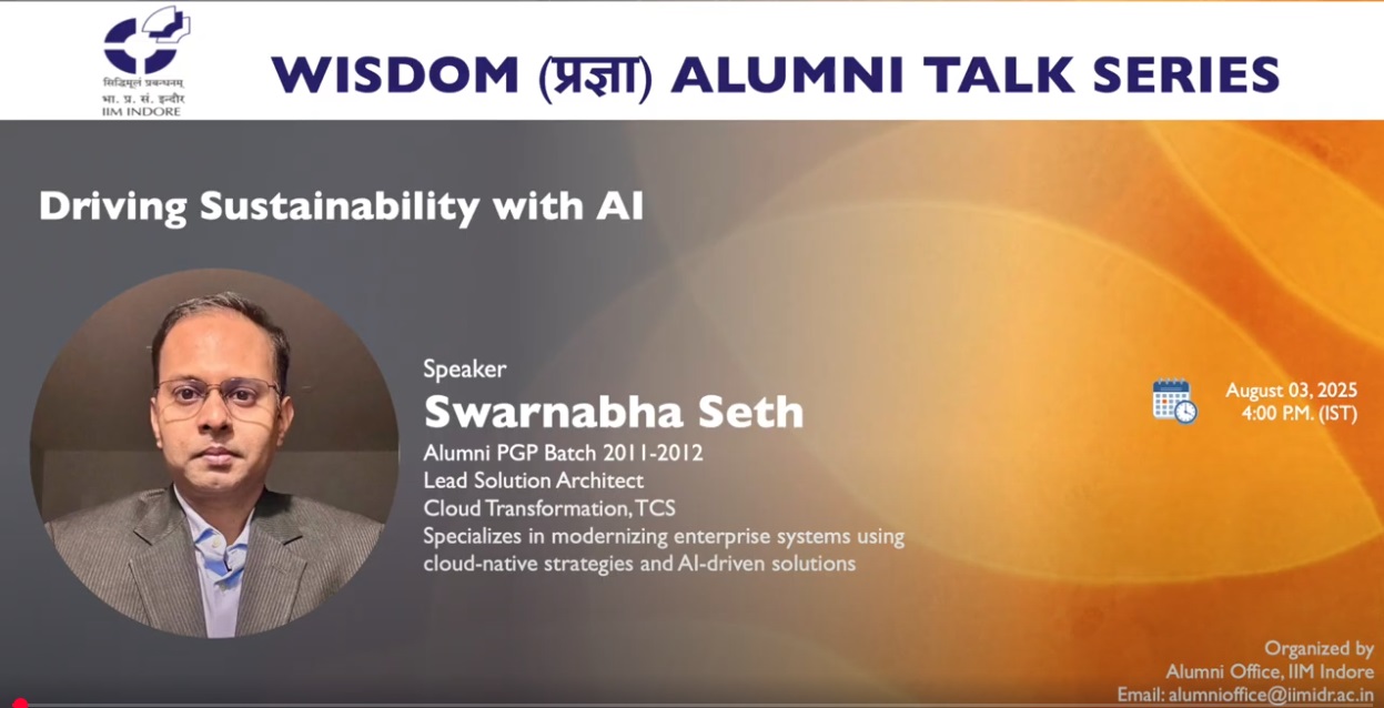 Wisdom-प्रज्ञा Talk 44: Swarnabha Seth (EPGP 2011-12), Lead Solution Architect, TCS