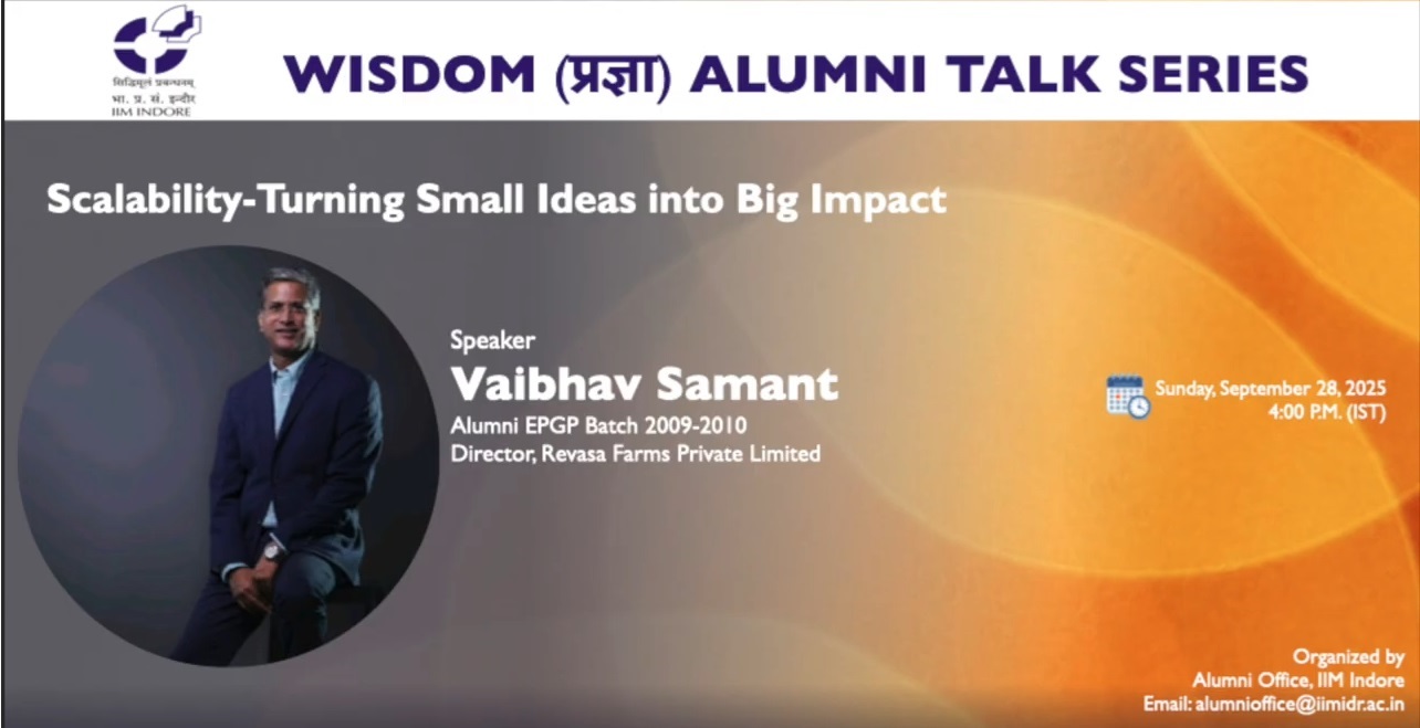 Wisdom-प्रज्ञा Talk 49: Vaibhav Samant (EPGP 2009-10), Director, Revasa Farms Private Limited (Talk#49)