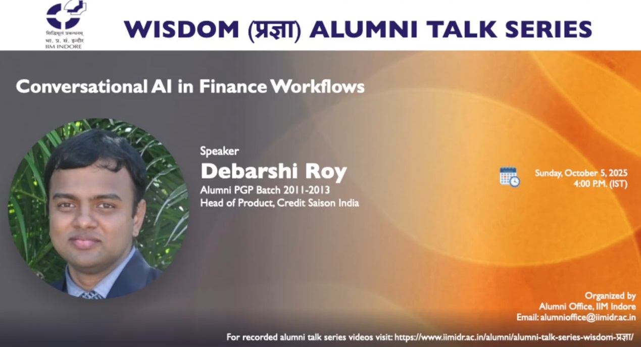 Wisdom-प्रज्ञा Talk 50: Debarshi Roy  (PGP 2011-13), Head of Product, Credit Saison India (Talk#50)