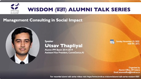 Wisdom-प्रज्ञा Talk 53: Utsav Thapliyal (IPM 2014-19), Assistant Vice President at ConveGenius.AI