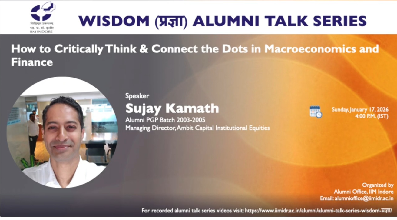 Wisdom-प्रज्ञा Talk 55: Sujay Kamath (PGP 2003-2005), Managing Director, Ambit Capital Institutional Equities