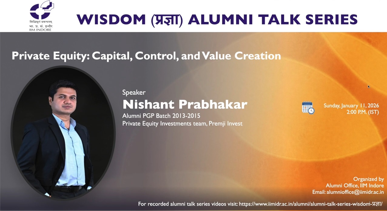 Wisdom-प्रज्ञा Talk 54: Nishant Prabhakar (PGP 2013-15), Private Equity Investments team,  Premji  Invest
