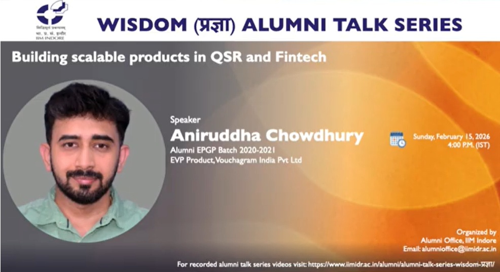 Wisdom-प्रज्ञा Talk 60: Aniruddha Chowdhury (EPGP 2020-2021),EVP Product, Vouchagram India Pvt. Ltd.